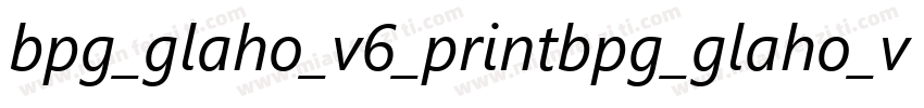 bpg_glaho_v6_printbpg_glaho_v prin字体转换